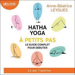 Télécharger le livre :  Hatha Yoga à petits pas