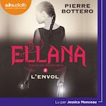 Télécharger le livre :  Ellana - Le Pacte des Marchombres, tome 2 - L'Envol
