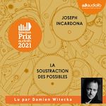 Télécharger le livre :  La Soustraction des possibles