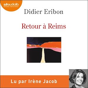 Retour à Reims | Eribon, Didier. Auteur