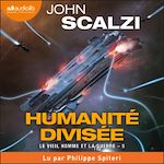 Télécharger le livre :  Humanité divisée - Le Vieil Homme et la guerre, Tome 5