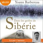 Télécharger le livre :  Dans les geôles de Sibérie