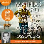 Télécharger le livre :  Le Banquet annuel de la confrérie des fossoyeurs