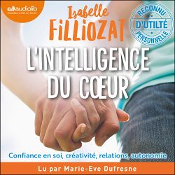 Télécharger le livre :  L' Intelligence du coeur