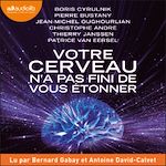 Télécharger le livre :  Votre cerveau n'a pas fini de vous étonner