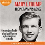 Télécharger le livre :  Trop et jamais assez