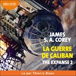 Télécharger le livre :  The Expanse, tome 2 - La Guerre de Caliban
