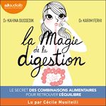 Télécharger le livre :  La Magie de la digestion