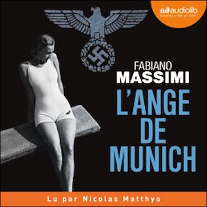 L'Ange de Munich | Massimi, Fabiano. Auteur