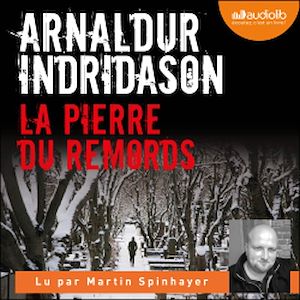 La Pierre du remords | Indridason, Arnaldur. Auteur
