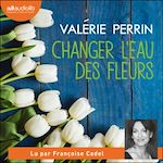 Télécharger le livre :  Changer l'eau des fleurs