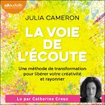Télécharger le livre :  La Voie de l'écoute