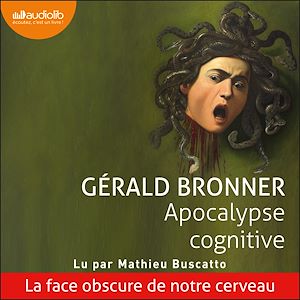 Téléchargez le livre :  Apocalypse cognitive
