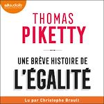 Télécharger le livre :  Une brève histoire de l'égalité