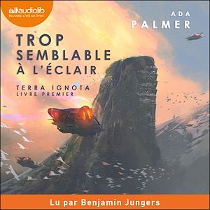 Trop semblable à l'éclair | Palmer, Ada