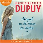 Télécharger le livre :  Abigaël ou la Force du destin, tome 2