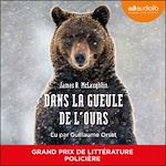 Télécharger le livre :  Dans la gueule de l'ours