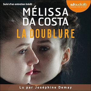 La Doublure | Da Costa, Mélissa. Auteur