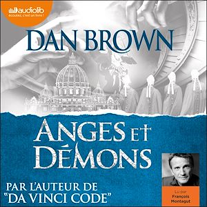Anges et Démons | Brown, Dan. Auteur