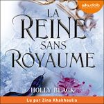 Télécharger le livre :  La Reine sans royaume