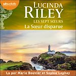 Télécharger le livre :  La Soeur disparue  - Les Sept Soeurs, tome 7