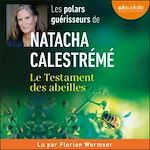 Télécharger le livre :  Le Testament des abeilles