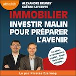 Télécharger le livre :  Immobilier : investir malin pour préparer l'avenir
