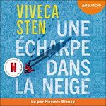 Télécharger le livre :  Une écharpe dans la neige