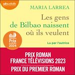 Télécharger le livre :  Les gens de Bilbao naissent où ils veulent