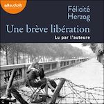Télécharger le livre :  Une brève libération