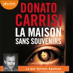 Télécharger le livre :  La Maison sans souvenirs