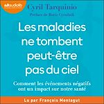Télécharger le livre :  Les maladies ne tombent peut-être pas du ciel
