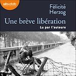 Télécharger le livre :  Une brève libération