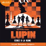 Télécharger le livre :  Lupin : Échec à la reine