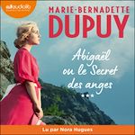 Télécharger le livre :  Abigaël ou le Secret des anges, tome 3