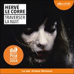 Télécharger le livre :  Traverser la nuit