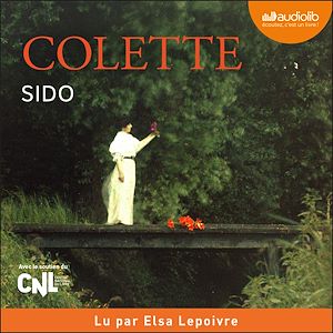Sido | Colette, . Auteur