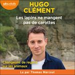 Télécharger le livre :  Les lapins ne mangent pas de carottes
