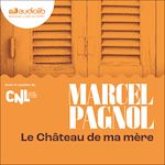 Télécharger le livre :  Le Château de ma mère