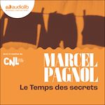 Télécharger le livre :  Le Temps des secrets