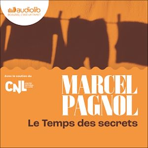 Téléchargez le livre :  Le Temps des secrets