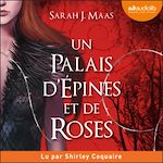 Télécharger le livre :  Un palais d'épines et de roses