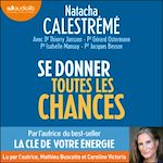 Télécharger le livre :  Se donner toutes les chances