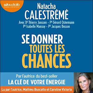Téléchargez le livre :  Se donner toutes les chances