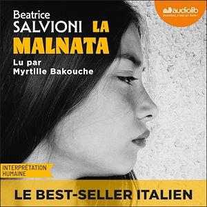 Téléchargez le livre :  La Malnata