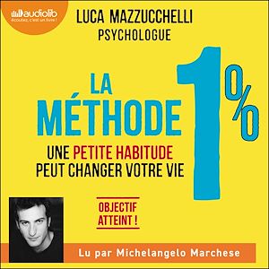 La Méthode 1% | Luca Mazzuccheli, . Auteur