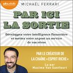 Télécharger le livre :  Par ici la sortie