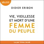Télécharger le livre :  Vie, vieillesse et mort d'une femme du peuple