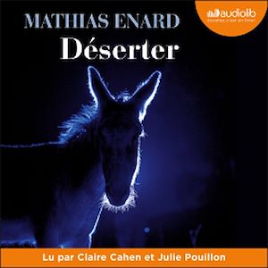 Déserter | Enard, Mathias