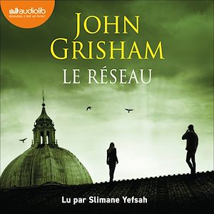 Le Réseau | Grisham, John. Auteur